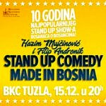 bkc tk:“stand up comedy made in bosnia”