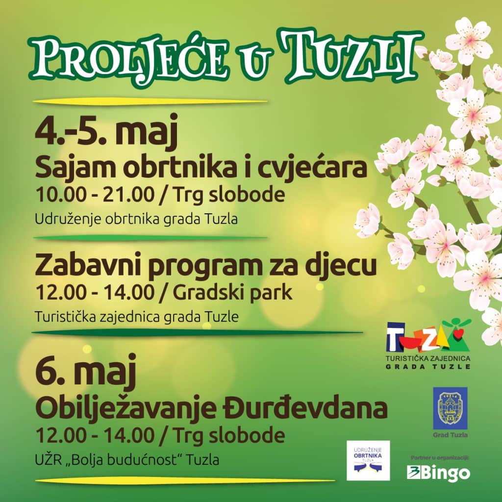 pogledajte program "proljeća u tuzli" 4-6. maja