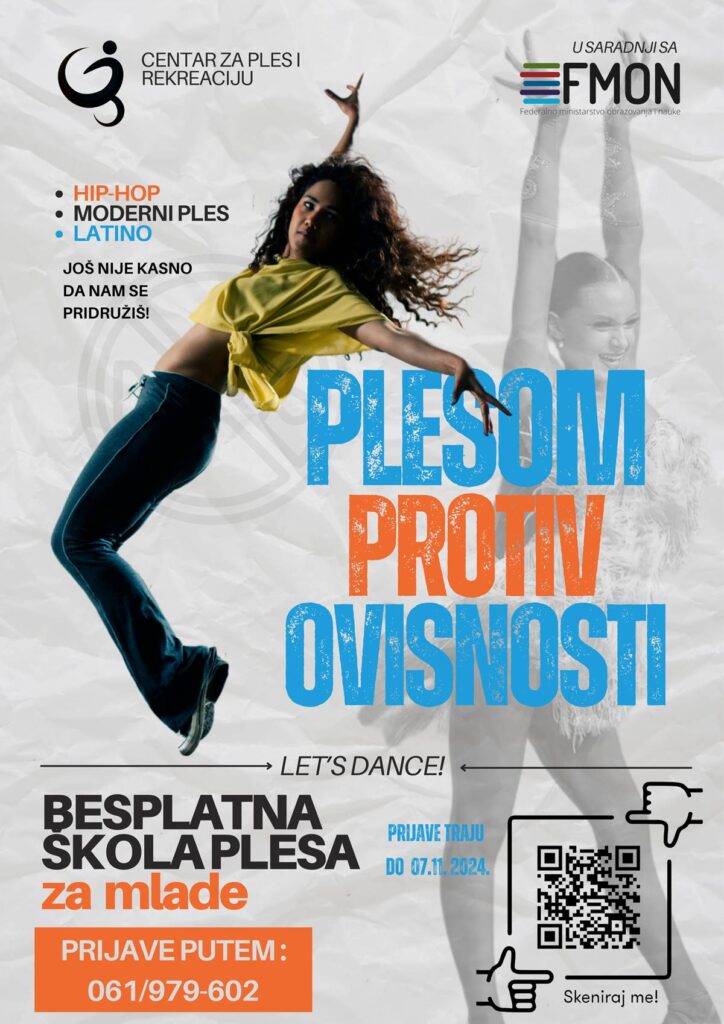 centar za ples i rekreaciju tuzla organizuje besplatne radionice plesa za mlade - “plesom protiv ovisnosti”