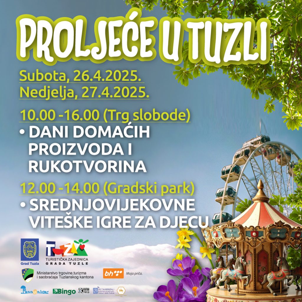 Proljeće u Tuzli: Sajam rukotvorina i viteške igre za nezaboravan vikend